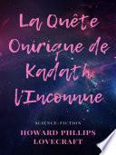La Quête Onirique de Kadath l'Inconnue