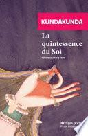 La quintessence du soi