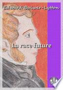 La race future
