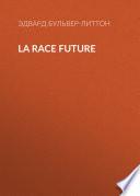 La race future