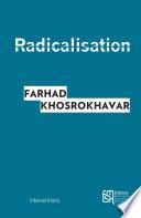 La Radicalisation