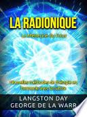 La Radionique - La Médecine du futur (Traduit)