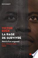 La rage de survivre