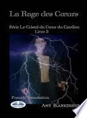 La Rage Des Coeurs