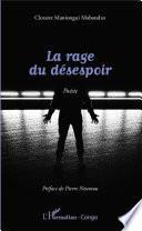 La rage du désespoir