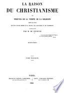 La Raison du christianisme, ou Preuves de la vérité de la religion, tirées des écrits des plus grands hommes de la France, de l'Angleterre et de l'Allemagne