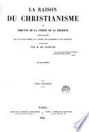 La Raison du christianisme ou Prevues de la vérité de la religion