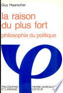 La raison du plus fort