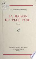La raison du plus fort