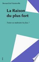 La Raison du plus fort