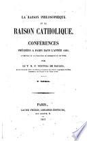 La Raison philosophique et la raison catholique
