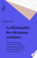 La Rationalité des décisions scolaires