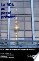 La RDA au passé présent