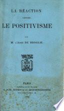 La réaction contre le positivisme