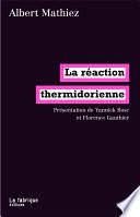 La réaction thermidorienne