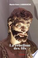 La rebellion des fils
