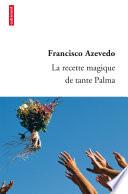 La recette magique de tante Palma