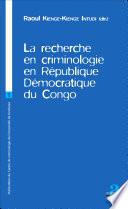 La recherche en criminologie en République Démocratique du Congo