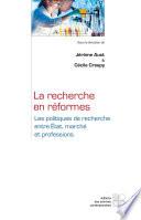 La recherche en réformes