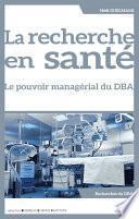 La recherche en santé
