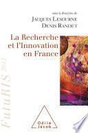 La Recherche et l’Innovation en France