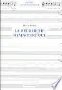 La recherche hymnologique