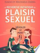 La recherche initiatique du plaisir sexuel