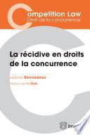 La récidive en droits de la concurrence