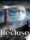 La Recluse
