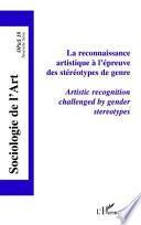 La reconnaissance artistique à l'épreuve des stéréotypes de genre
