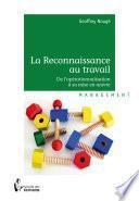 La Reconnaissance au travail