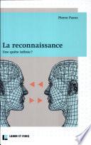 La reconnaissance