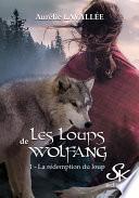 La rédemption du loup