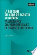 La réforme du mode de scrutin au Québec