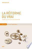 La réforme du vrai