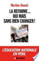 La Réforme... oui, mais sans rien changer !