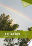 La Regardeuse