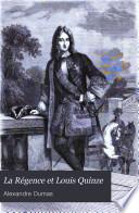 La régence et Louis Quinze