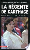 La régente de Carthage