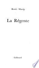 La Régente
