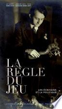 La règle du jeu