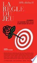 La règle du jeu