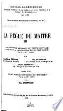 La Régle du Maître