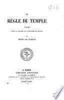 La règle du Temple