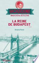 La reine de Budapest