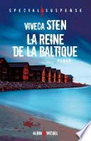 La Reine de la Baltique