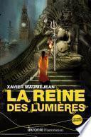 La Reine des lumières