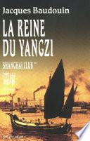 La reine du Yangzi Shanghai club