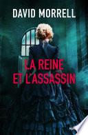 La reine et l'assassin
