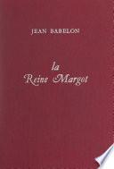 La reine Margot